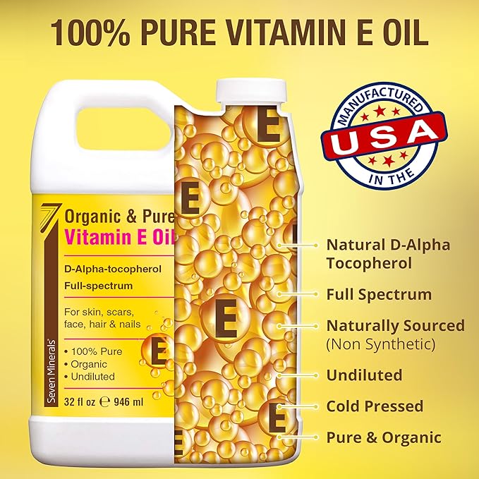 Seven Minerals Ultra Pure Vitamin E Oil - Full-Spectrum D-Alpha Tocopherol, 100% Organic Vitamin E Oil for Skin, Face, Hair, and Scars - Naturally Occurring = Not Synthetic (32 fl oz Jug)